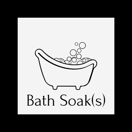 Bath Soak(s)